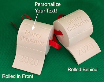 2025 Christmas Ornament. Toilet Paper Ornament is Fun, Unique, and Great for Stocking Stuffers. Personalize with your text!