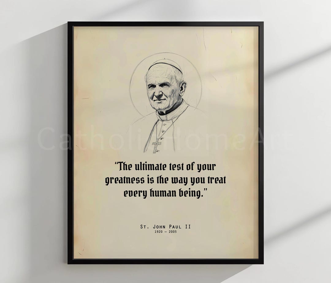 St Pope John Paul II Quote Wall Art, Saint John Paul II Quotes, Saint ...