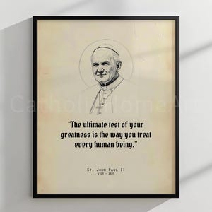 St Pope John Paul II Quote Wall Art, Saint John Paul II Quotes, Saint Quotes Printable, Catholic Quotes, Greatness Quotes, Digital Download