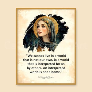 St Hildegard Quote Printable Wall Art, Saint Hildegard of Bingen Quotes, Authenticity Empowerment Religious Catholic Quote, Digital Download