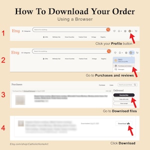 May include: A step-by-step guide on how to download an order from Etsy using a browser. The image shows screenshots with arrows pointing to the profile button, purchases, and download files. The text reads "How To Download Your Order" and "Click Download".