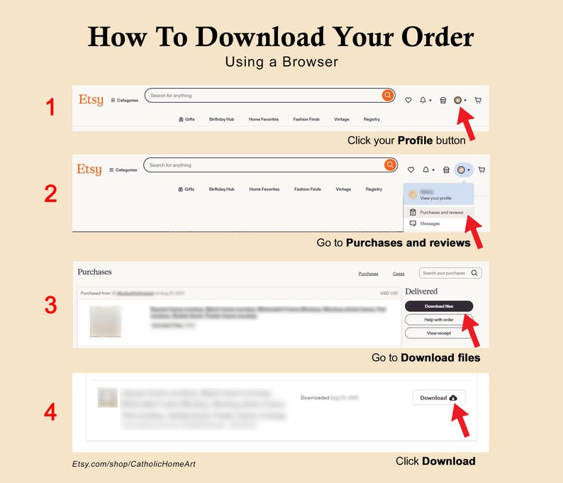 May include: A step-by-step guide on how to download an order from Etsy using a browser. The image shows screenshots with arrows pointing to the profile button, purchases, and download files. The text reads "How To Download Your Order" and "Click Download".