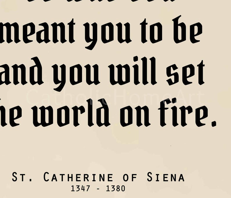 St Catherine of Siena Quote Wall Art, Saint Catherine Quotes, Saint ...
