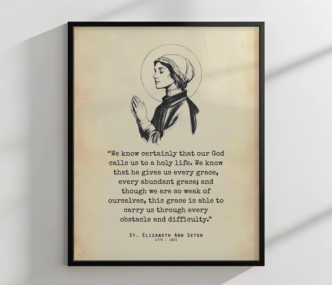 St Elizabeth Ann Seton Quote Wall Art, Saint Mother Seton Quotes, Saint ...