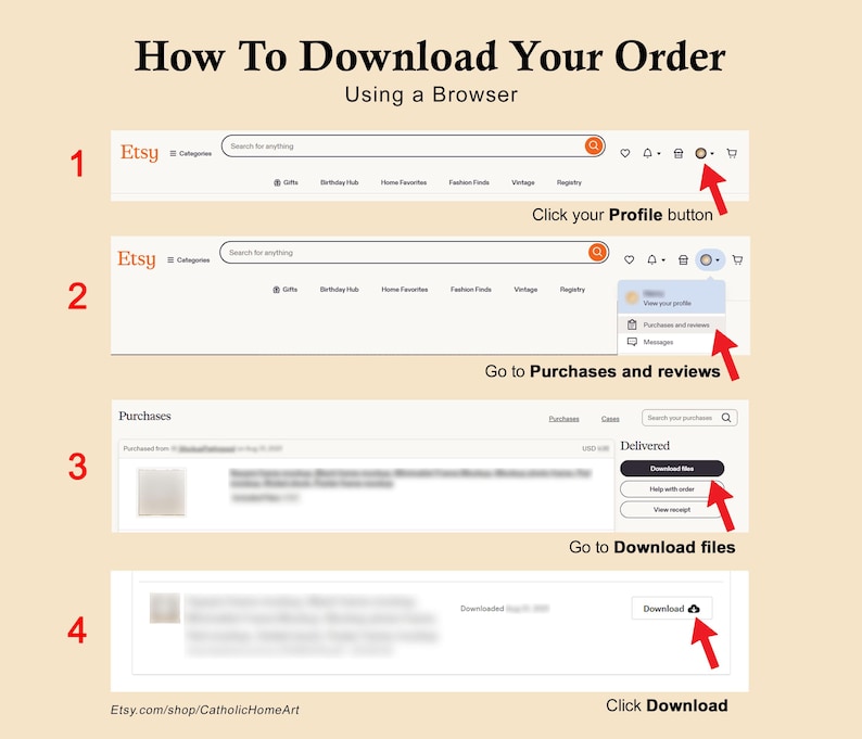 May include: A step-by-step guide on how to download an order from Etsy using a browser. The image shows screenshots with arrows pointing to the profile button, purchases, and download files. The text reads "How To Download Your Order" and "Click Download".