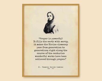 Cytaty św. Franciszki Cabrini do druku na ścianie, cytaty świętej matki Cabrini, cytaty o modlitwie, cytaty katolickie, cytaty religijne, pobieranie cyfrowe