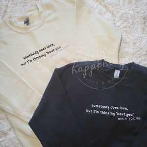 Somebody Does Love Embroidered Sweatshirt