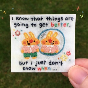 Positive Bunny Vinyl Sticker - Embroidery Sticker - Things Will Get Better