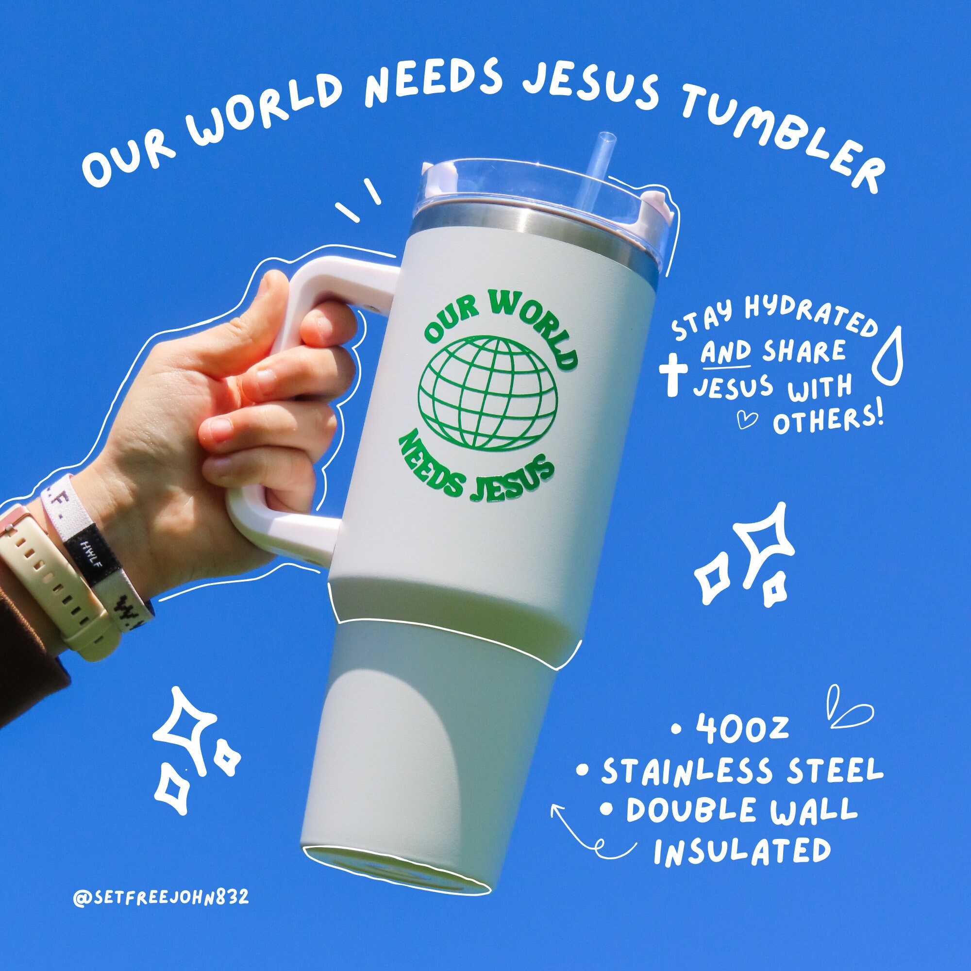 Our World Needs Jesus Tumbler Our World Needs Jesus Tumbler