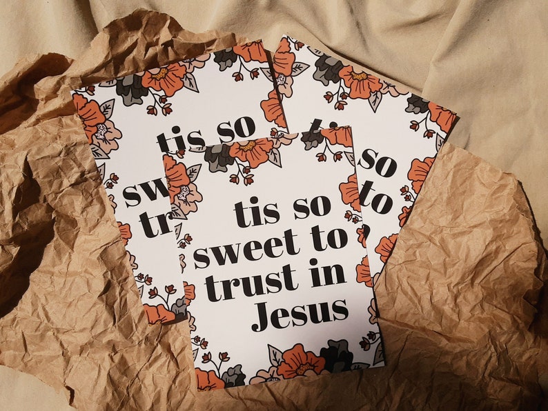 Tis So Sweet to Trust In Jesus Print Christian Print Floral Print Retro Christian Print Hymn Tis So Sweet image 5