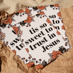 Tis So Sweet to Trust In Jesus Print Christian Print Floral Print Retro Christian Print Hymn Tis So Sweet image 3