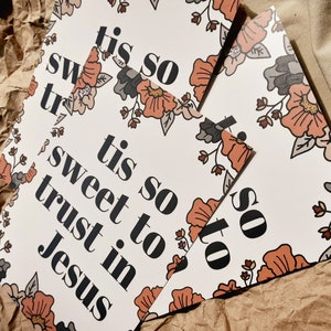 Tis So Sweet to Trust In Jesus Print Christian Print Floral Print Retro Christian Print Hymn Tis So Sweet image 6