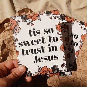 Tis So Sweet to Trust In Jesus Print Christian Print Floral Print Retro Christian Print Hymn Tis So Sweet image 1