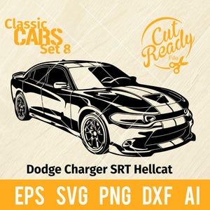 Könnte beinhalten: Schwarz-Weiß-Illustration eines Dodge Charger SRT Hellcat. Das Bild enthält den Text "Classic Cars Set 8" und "Cut Ready File". Der untere Teil des Bildes enthält den Text "Dodge Charger SRT Hellcat" und "EPS SVG PNG DXF AI".