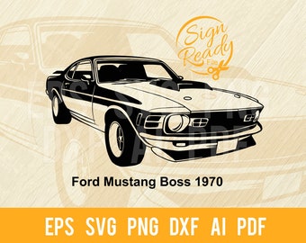 Ford Mustang Boss 1970 SVG | Classic Cars svg| Cut Ready Clip Art Graphics|Digital Download|CNC Files Vinyl svg, dxf, png