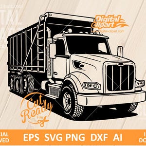 May include: A black and white graphic illustration of a heavy-duty dump truck. The design features a detailed cab, a large cargo bed, and multiple wheels. The text Digital Clipart and Cut Ready File are visible on the image, showcasing a vehicle.