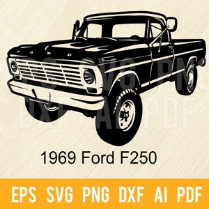 Ford F250 Truck 1969 SVG Vector Clipart | Cut Ready Clip Art Graphics | Digital Download | CNC Files Vinyl Sign Design|svg, eps, dxf, png