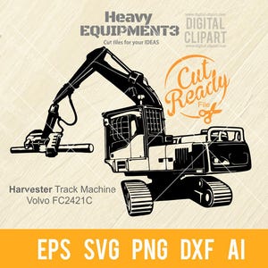Peut inclure: Illustration en noir et blanc d'une machine de récolte sur chenilles. L'image comprend le texte "Heavy Equipment 3" et "Cut Ready File". Le texte "Harvester Track Machine Volvo FC2421C" est également présent.