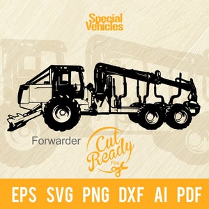 Forwarder svg Vehicle - Machines lourdes, machines forestières et de construction Pochoir Cut File | - Fichier Cricut svg, eps, PNG, DXF, PDF
