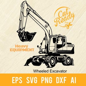 Graafmachine op wielen - bouwmachines, machine SVG, machines dxf, SVG voor Cricut, clipart, png Bestand knippen, opstrijken, vector