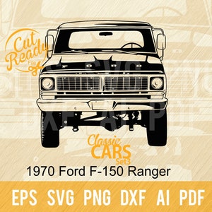 1970 Ford F-150 Ranger SVG / Classic Cars SVG Muscle Cars Cut Ready Clip Art / Digital Download/CNC Files Vinile SVG, DXF, PNG