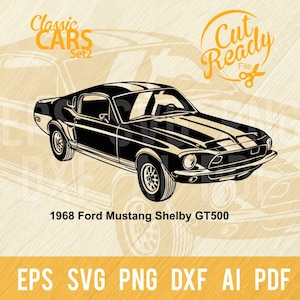 1968 Ford Mustang Shelby GT500 SVG / Classic Cars SVG Muscle Cars Cut Ready Clip Art / Digital Download/CNC File Vinile SVG, DXF, PNG