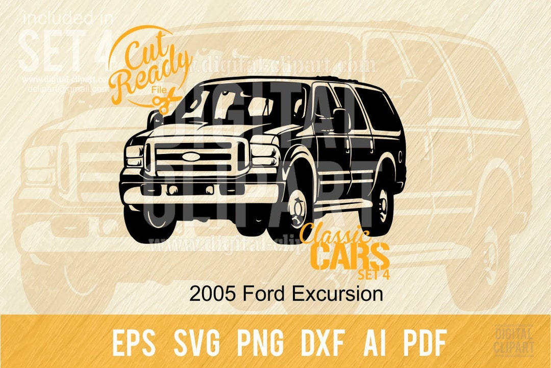 2005 Ford Excursion Truck Svg | Classic Truck Car SVG | Pickup Truck ...