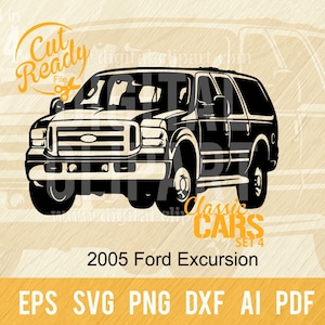 Caminhão de excursão Ford 2005 svg | Carro de caminhão clássico SVG | Arquivos de corte de caminhonete | Arquivos CNC Design de sinalização de vinil | svg, eps, dxf, png