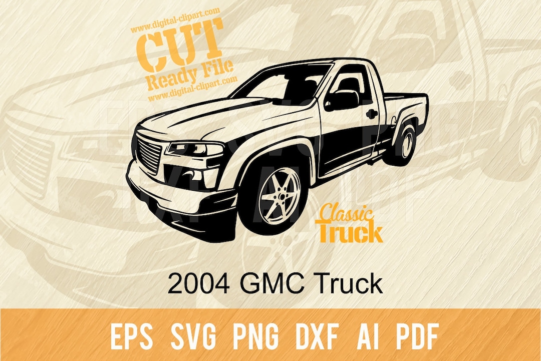 2004 Pickup Truck SVG Vector Clipart | Cut Ready Clip Art Graphics ...