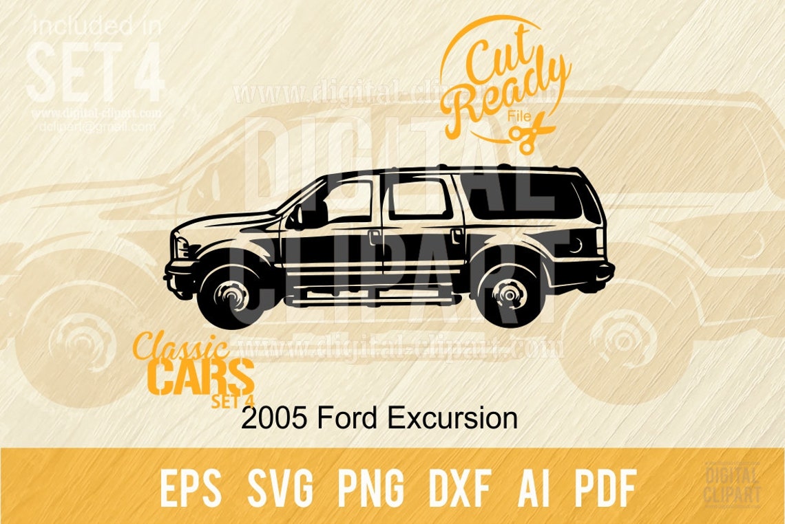 2005 Ford Excursion Truck Svg Classic Truck Car SVG Pickup Truck Cut ...