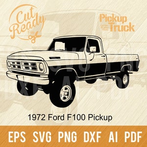 1972 Ford F100 Pickup Truck svg Classic Cars SVG | Pickup Truck Cut Files | CNC Files Vinyl Sign Design|svg, eps, dxf, png