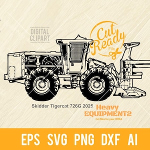 May include: Black and white line art illustration of a skidder Tigercat 726G 2025. The skidder is a type of forestry machine used for logging. The image includes the text "Cut Ready File" and "Heavy Equipment2".