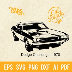 Muscle Car SVG Challenger SVG / Classic Cars SVG Muscle Cars Cut Ready Clip Art / Digital Download/CNC Files Vinile SVG, DXF, PNG