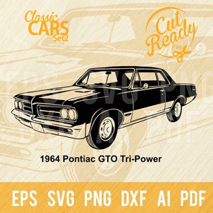 1964 Pontiac GTO Tri-Power SVG / Classic Cars SVG Muscle Cars Cut Ready Clip Art / Digital Download/CNC File Vinile SVG, DXF, PNG