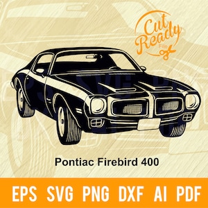 Pontiac Firebird 400 SVG / Auto d'epoca in formato SVG/Cut Ready Clip Art Grafica/Download digitale/File CNC Vinile in formato SVG, DXF, PNG