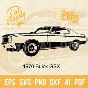 1970 Buick GSX SVG / Classic Cars SVG Muscle Cars Cut Ready Clip Art / Download digitale/File CNC Vinile SVG, DXF, PNG