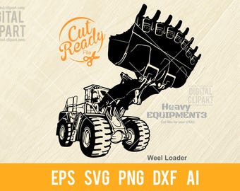 Loader with Bucket laser cut file - Wheel Loader SVG: Construction Machinery Clipart (Digital Download) HE3