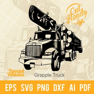 Grapple Truck svg Vehicle - Machines lourdes, machines forestières et de construction Pochoir Cut File | - Fichier Cricut svg, eps, PNG, DXF, PDF