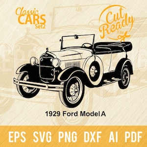 1929 Ford Model A SVG / Classic Cars SVG / Cut Ready Clip Art Graphics/Digital Download/CNC Files Vinile SVG, DXF, PNG