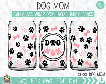 Modèle SVG d'impression de patte de maman de chien en verre de 16 oz (téléchargement numérique)