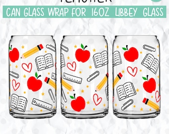 Teacher appreciation Libbey Can glass wrap 16oz svg, Apples Pencil School Coffee Libbey 16oz full wrap template svg, gift for teacher