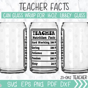 Faits sur la nutrition de l'enseignant 16 oz Libbey Glass Can, svg de cadeau d'appréciation de l'enseignant, svg de l'étiquette nutritionnelle, verre de canette de bière, cadeau pour l'enseignant