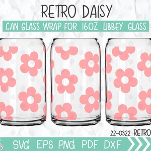 Retro Daisy Print Svg, Daisy Glass Can Wrap Svg, 16oz Libbey Template ...