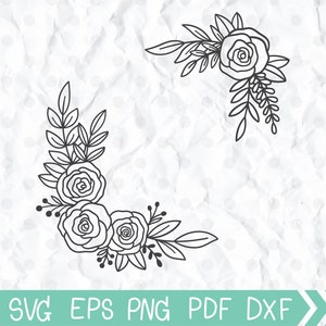 Hand drawn Flowers svg, Floral frame svg, rose bouquet corner svg, Wedding decor, flowers Floral clipart, cricut file and silhouette