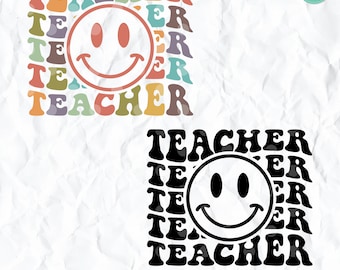 Happy Face Teacher svg, Teacher Curvy Text, Retro Teacher Png, Appreciation Png, Gift For Teacher, Teacher Life Svg, School Svg Cricut