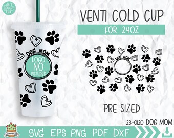 Dog Mom Starbucks Venti Cold Cup Wrap SVG: DIY Print (Digital Download)