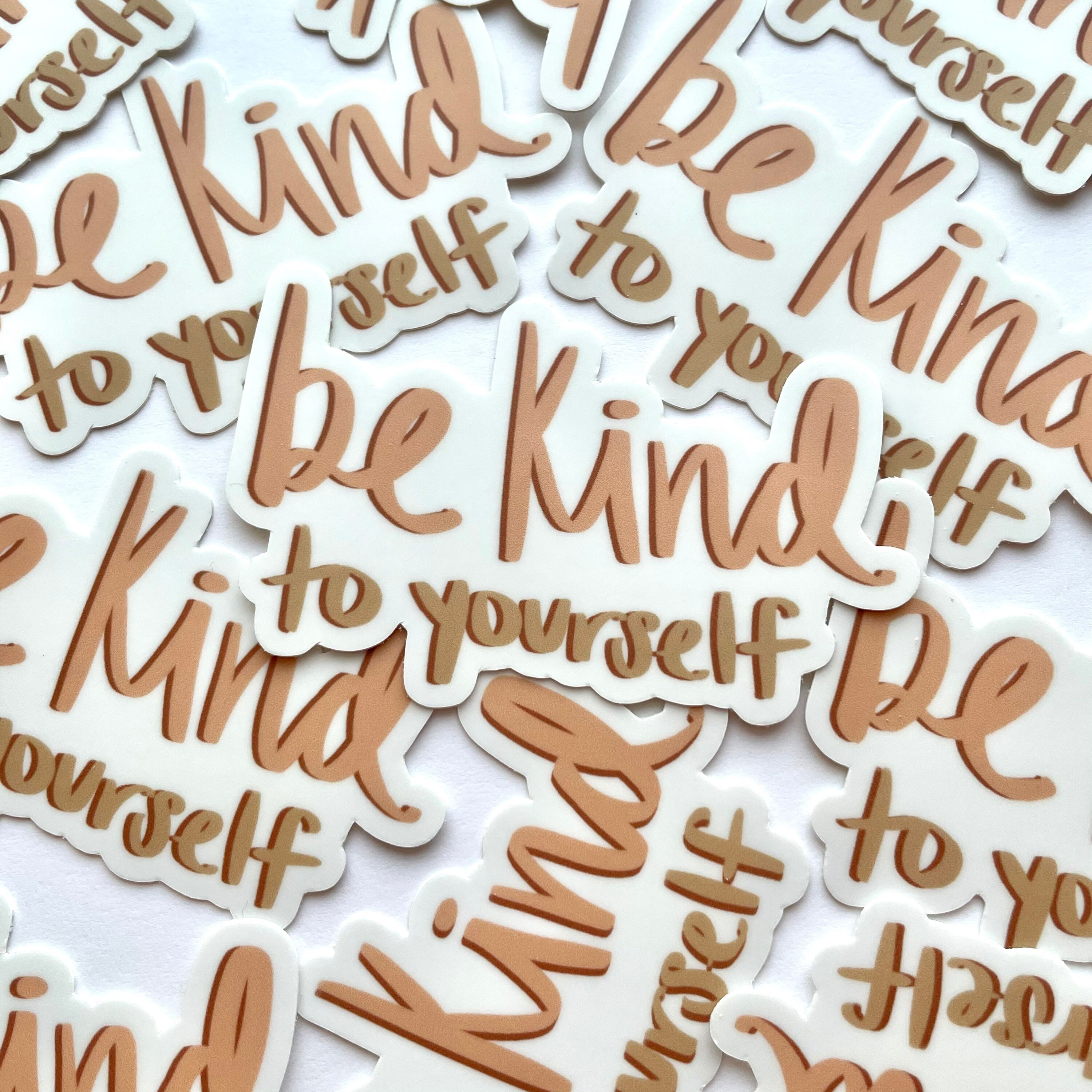 VINYL STICKER / Be Kind to Yourself / Mental Health Stickers