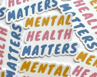 VINYL STICKER / Mental Health Matters / mental health sticker / self care product / therapist gift