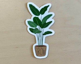 Grow / VINYL STICKER / plant sticker / growth reminder / plants / small gift