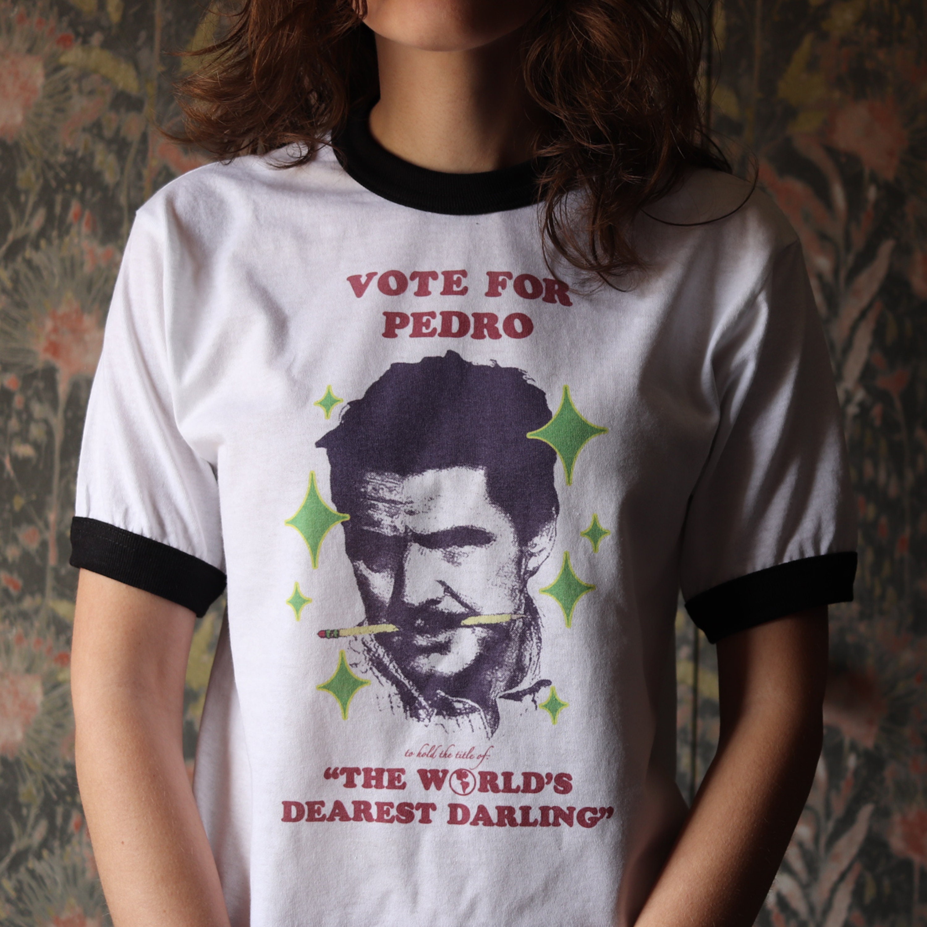 Vote For Pedro Pascal: The World's Dearest Darling Ringer Tee